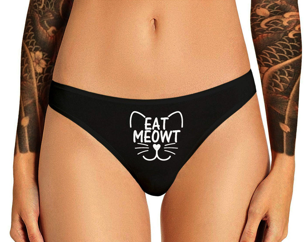 Eat Meowt Panties Funny Kitten Eat Me Out Cat Play Sexy Naughty Slutty Bachelorette Party Bridal Gift Panty Womens Thong Lingerie