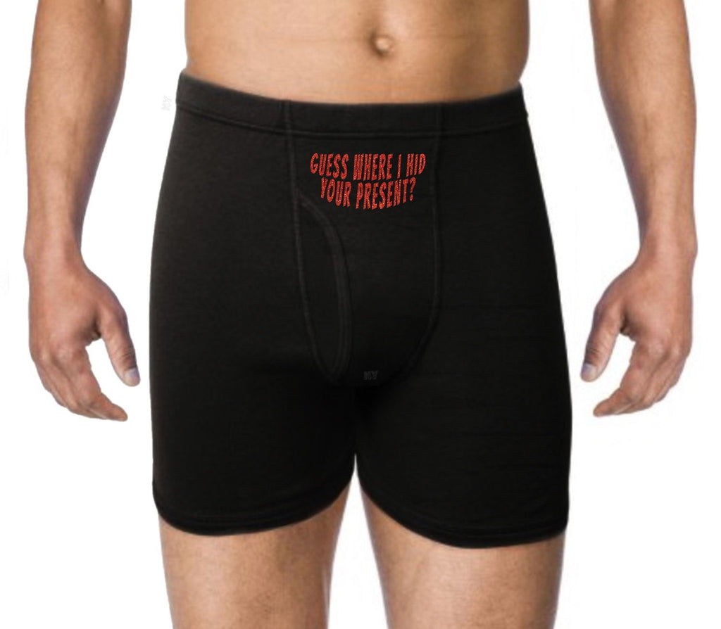 Guess Where I Hid Your Present Funny Mens Underwear Gift For Boyfriend –  NYSTASH